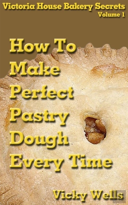 Bertrand.pt - How To Make Perfect Pastry Dough - Every Time