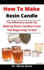 How To Make Resin Candles
