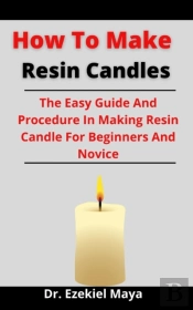How To Make Resin Candles