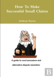 How To Make Successful Small Claims