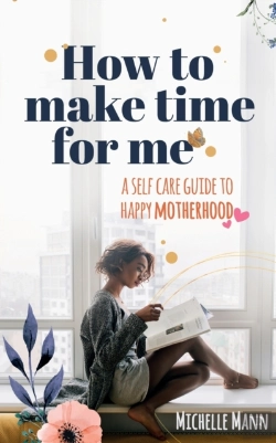 Bertrand.pt - How To Make Time For Me: A Self-Care Gui
