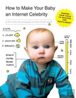 Bertrand.pt - How To Make Your Baby An Internet Celebrity