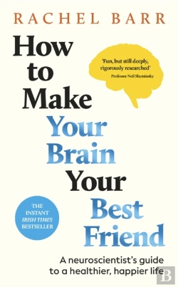 Bertrand.pt - How To Make Your Brain Your Best Friend