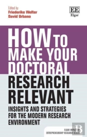 How To Make Your Doctoral Research Relevant
