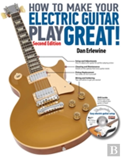 Bertrand.pt - How To Make Your Electric Guitar Play Great!