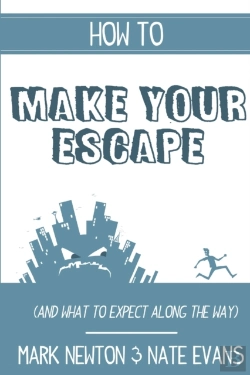 Bertrand.pt - How To Make Your Escape (And What To Expect Along The Way)