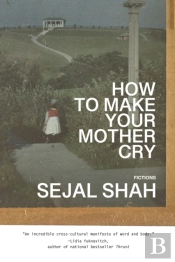 How To Make Your Mother Cry