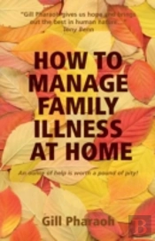 How To Manage Family Illness At Home