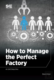 How To Manage The Perfect Factory