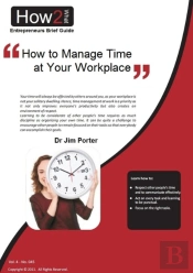 How To Manage Time At Your Workplace