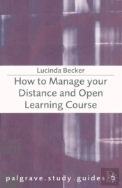 How To Manage Your Distance And Open Learning Course