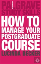 How To Manage Your Postgraduate Course