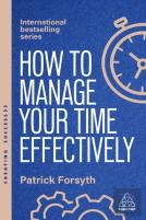 How To Manage Your Time Effectively