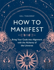 How To Manifest