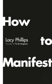 How To Manifest