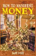 How To Manifest Money
