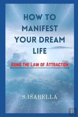 Bertrand.pt - How To Manifest Your Dream Life ( Using The Law Of Attraction)