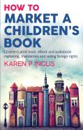 How To Market A Children'S Book