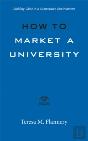 How To Market A University