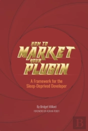 How To Market Your Plugin