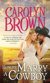 How To Marry A Cowboy