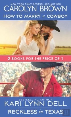 Bertrand.pt - How To Marry A Cowboy / Reckless In Texas