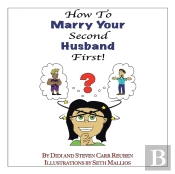 How To Marry Your Second Husband First