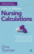 How To Master Nursing Calculations
