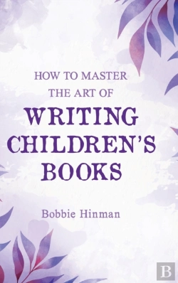 Bertrand.pt - How To Master The Art Of Writing Children'S Books