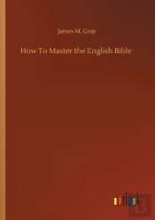 How To Master The English Bible