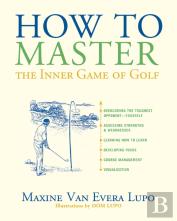 How To Master The Inner Game Of Golf