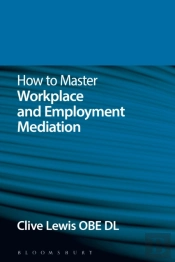 How To Master Workplace And Employment Mediation