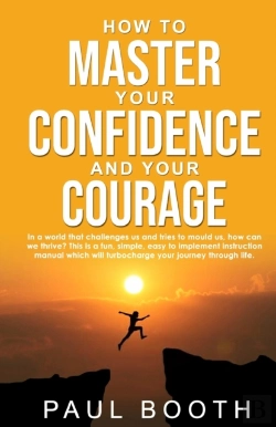 Bertrand.pt - How To Master Your Confidence And Your Courage