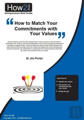 How To Match Your Commitments With Your Values