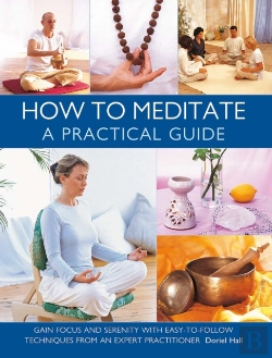 Bertrand.pt - How To Meditate: A Practical Guide