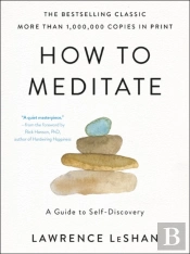 How To Meditate