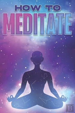 Bertrand.pt - How To Meditate