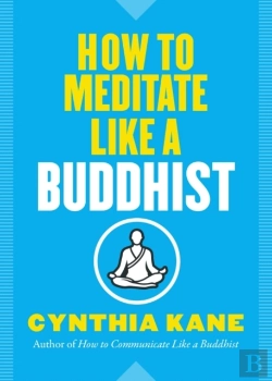 Bertrand.pt - How To Meditate Like A Buddhist