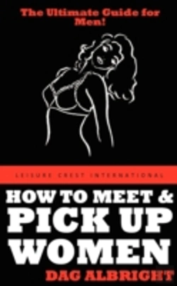 Bertrand.pt - How To Meet And Pick Up Women
