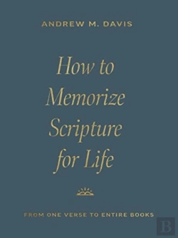 Bertrand.pt - How To Memorize Scripture For Life