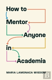 How To Mentor Anyone In Academia