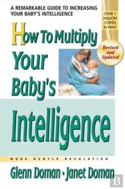 Bertrand.pt - How To Multiply Your Baby'S Intelligence