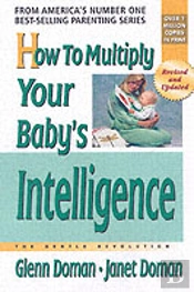 How To Multiply Your Baby'S Intelligence
