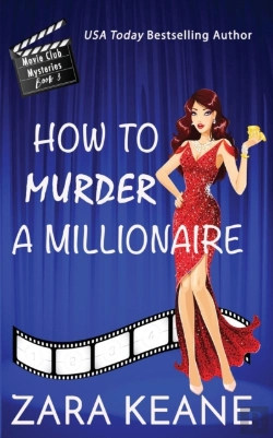 Bertrand.pt - How To Murder A Millionaire (Movie Club Mysteries, Book 3)
