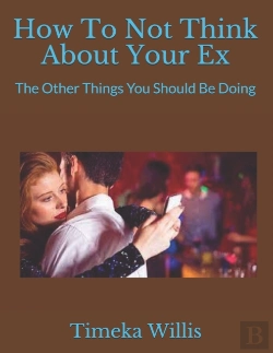 Bertrand.pt - How To Not Think About Your Ex