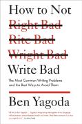 How To Not Write Bad