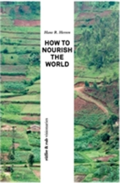 How To Nourish The World