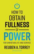How To Obtain Fullness Of Power