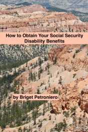 How To Obtain Your Social Security Disability Benefits