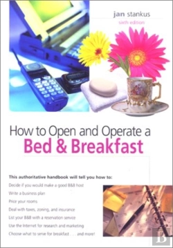 Bertrand.pt - How To Open And Operate A Bed & Breakfast, 6th